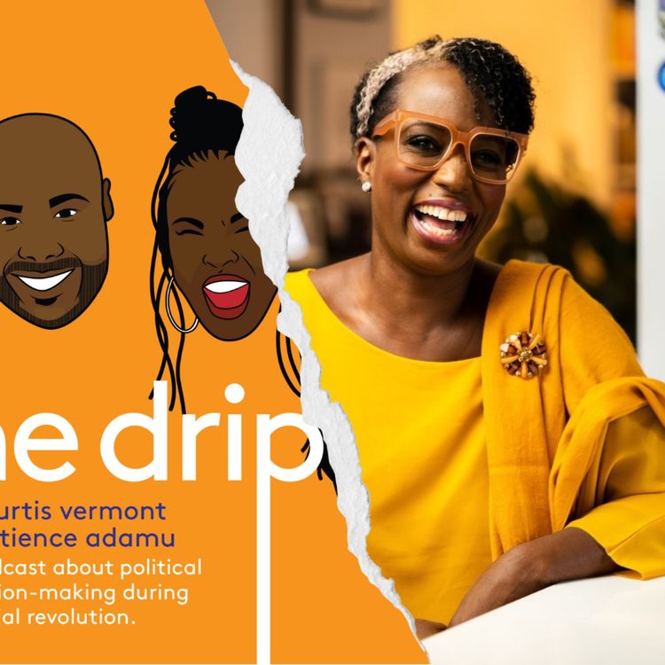 cover art for Episode 98 - Toronto mayoral candidate Celina Caesar-Chavannes returns to The Drip