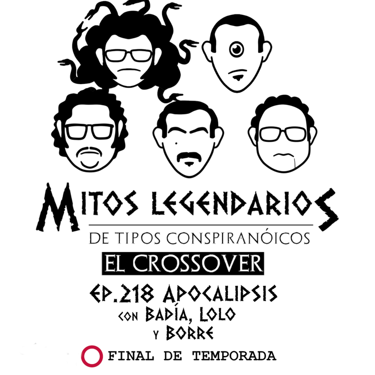 cover art for 218 Apocalipsis -Crossover Leyendas Legendarias II- Final de Temporada Lolo y Badía