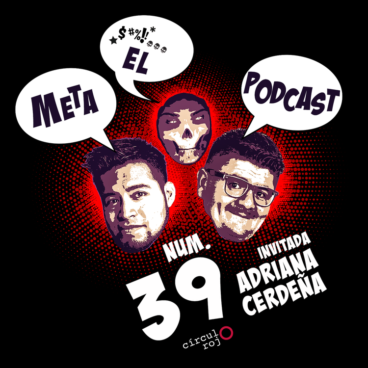 cover art for Metapodcast 39 Muchos invitados