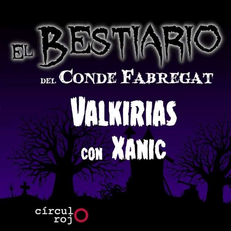 cover art for Episodio 135: Valkiria -Ft  Shanik-