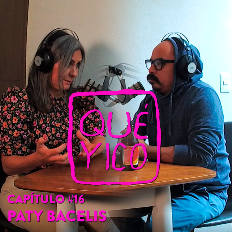 cover art for Qué Yico: Paty Bacelis