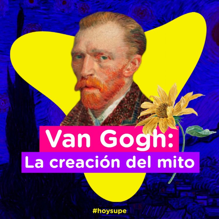 cover art for Van Gogh: La creación del mito