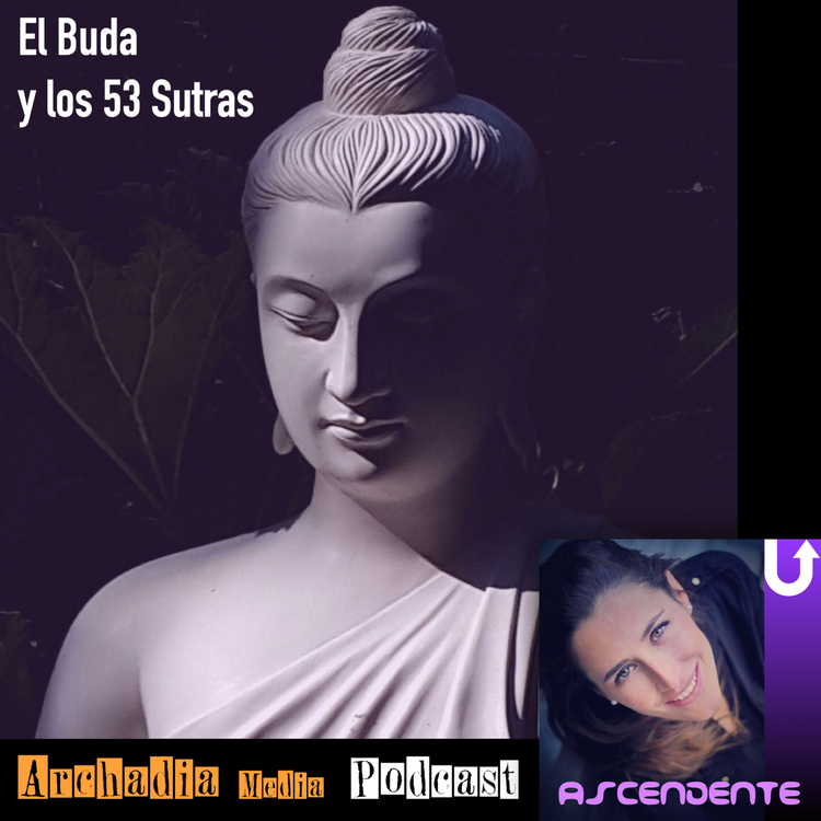 cover art for 19 | El Buda y los 53 Sutras