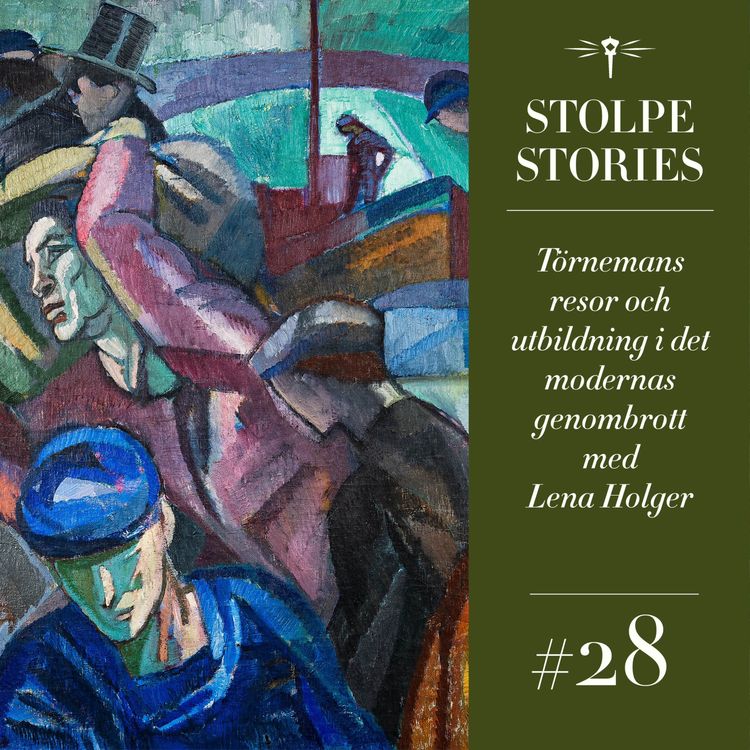 cover art for Törnemans resor och utbildning i det modernas genombrott med Lena Holger 