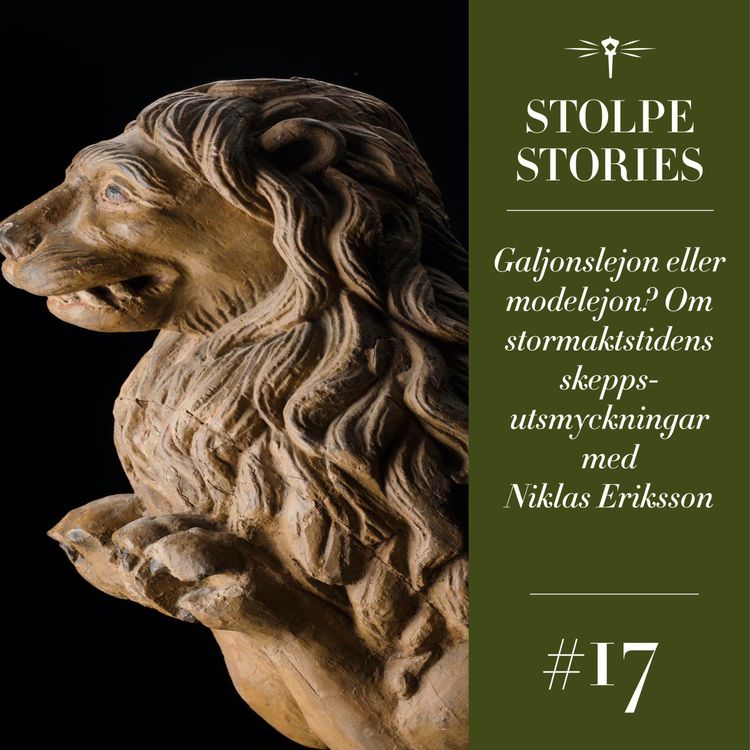 cover art for Galjonslejon eller modelejon? Om stormaktstidens skeppsutsmyckningar med Niklas Eriksson
