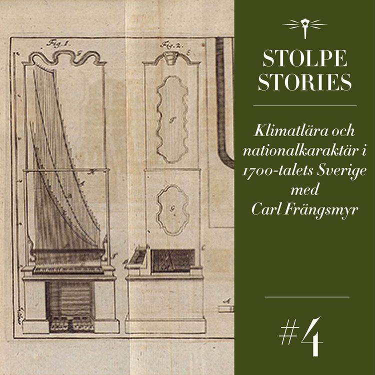 cover art for 4. Klimatlära och nationalkaraktär i 1700-talets Sverige med Carl Frängsmyr