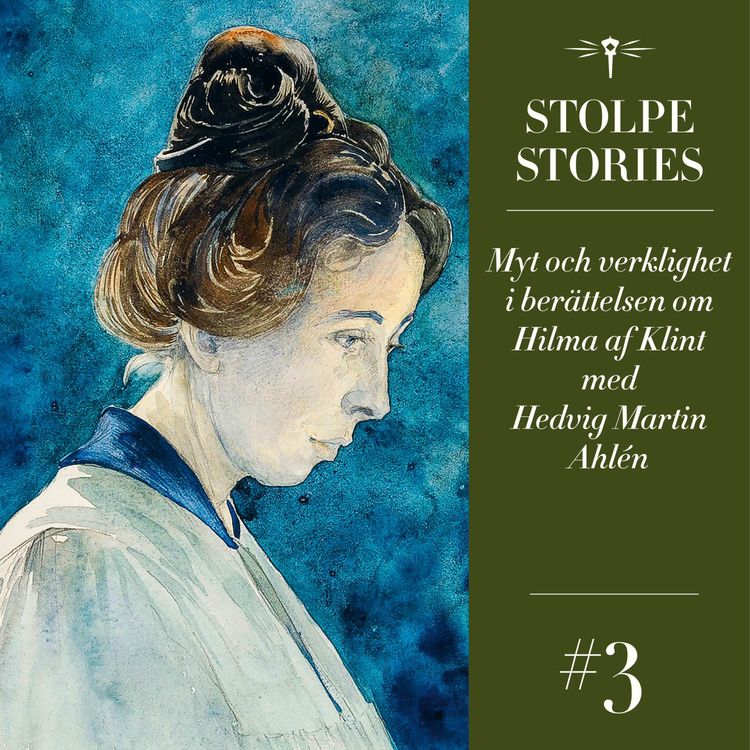 cover art for Myt och verklighet i berättelsen om Hilma af Klint med Hedvig Martin Ahlén