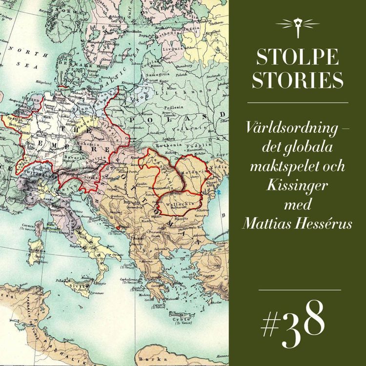 cover art for Världsordning – det globala maktspelet och Kissinger med Mattias Hessérus