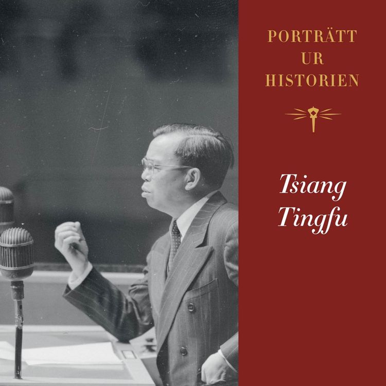 cover art for Porträtt ur historien: Tsiang Tingfu