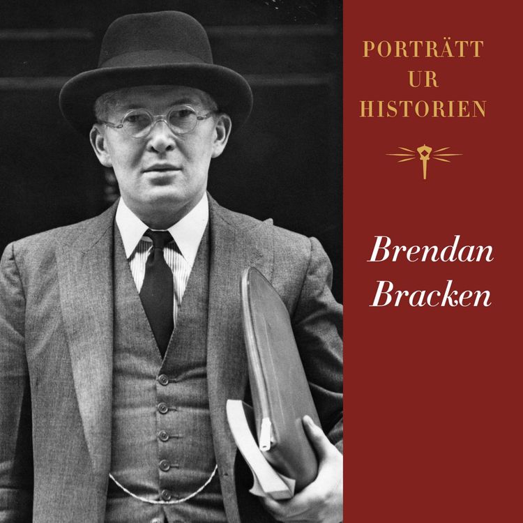 cover art for Porträtt ur historien: Brendan Bracken