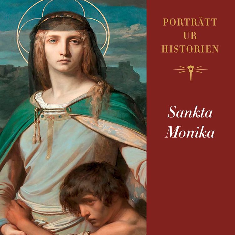 cover art for Porträtt ur historien: Sankta Monika