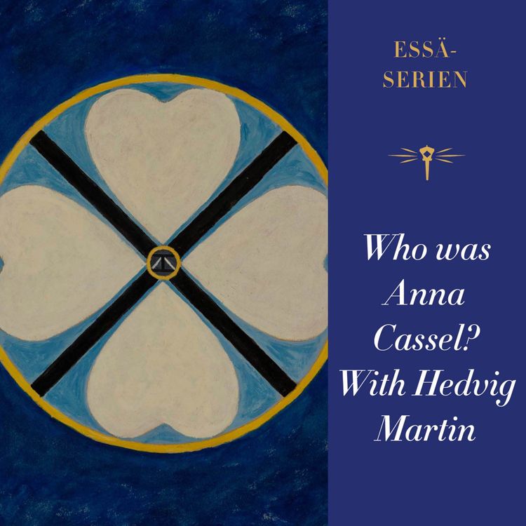 cover art for Who was Anna Cassel? With Hedvig Martin