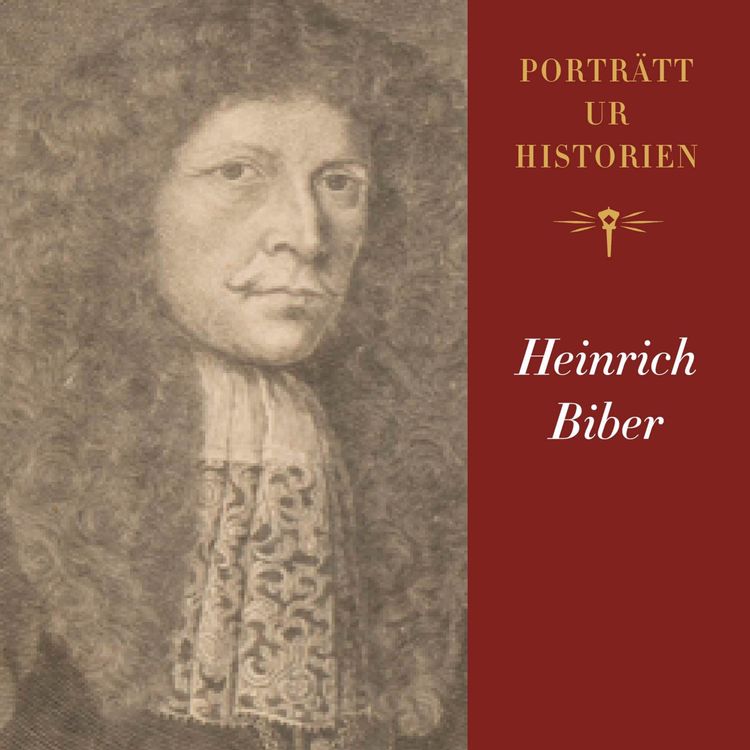 cover art for Porträtt ur historien: Heinrich Biber