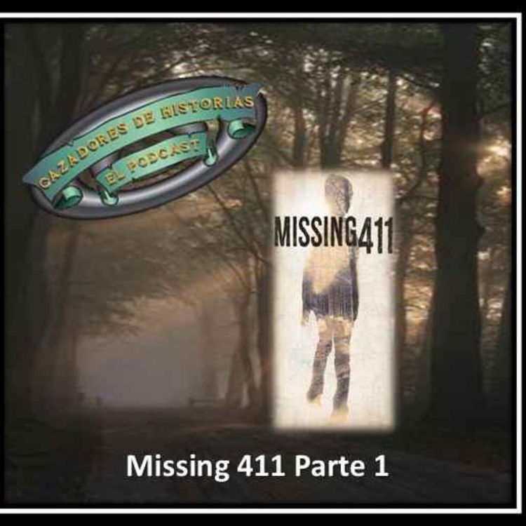 cover art for Missing 411 Parte 1