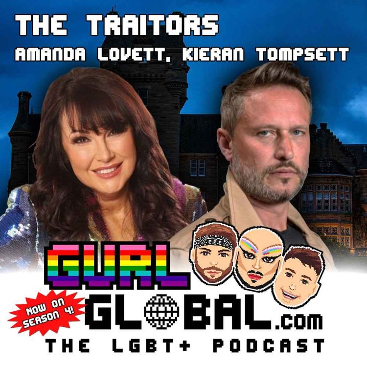 cover art for S04E01 - The Traitors - Amanda Lovett & Kieran Tompsett #GURL4_1