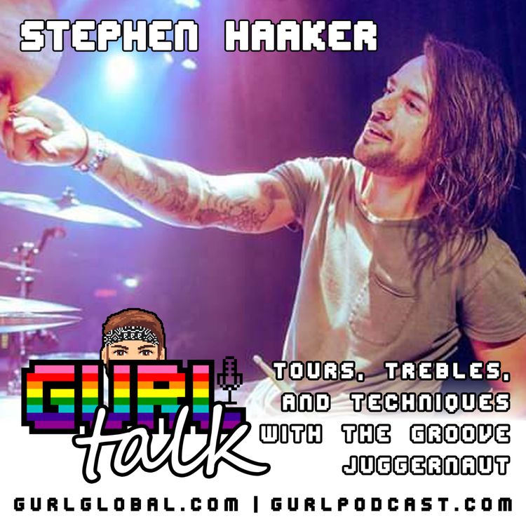 cover art for GURL Talk S01 E04 - Chatting with drummer Stephen Haaker