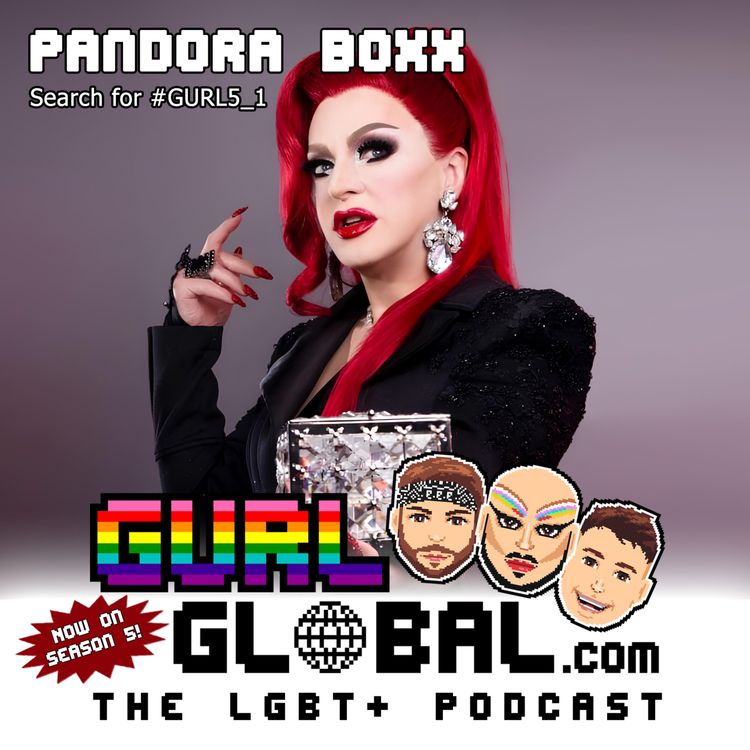 cover art for S05E01 - We Take a Glimpse Inside Pandora's Boxx #GURL5_1