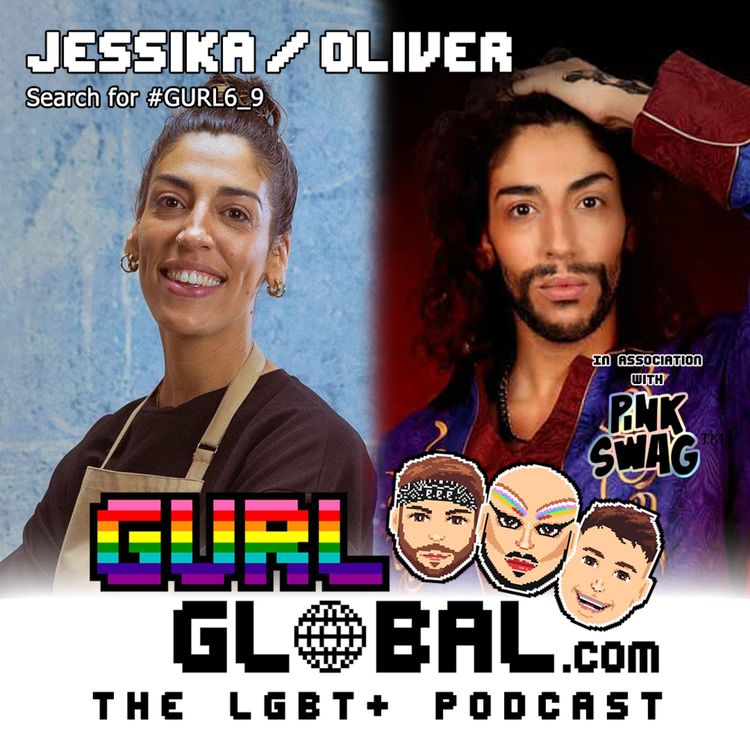 cover art for S06E09 - Floury Baps with Jessika & Oliver #GURL6_9