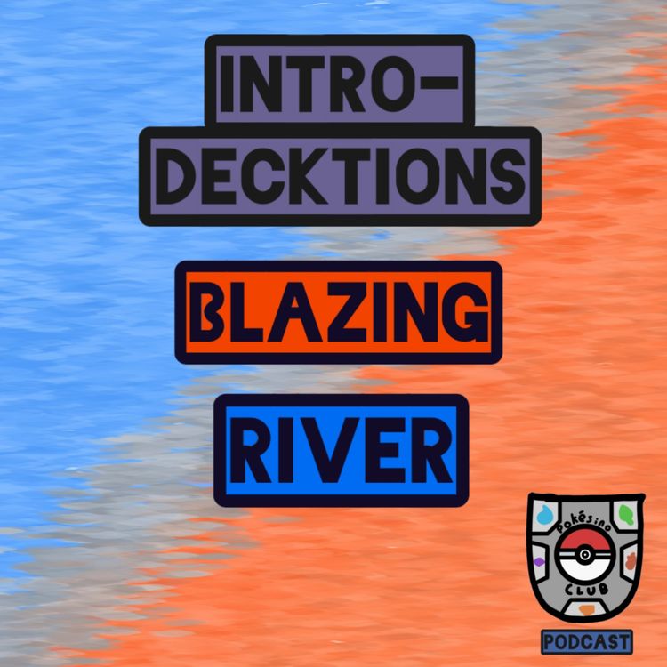 cover art for Introdecktions: Blazing River