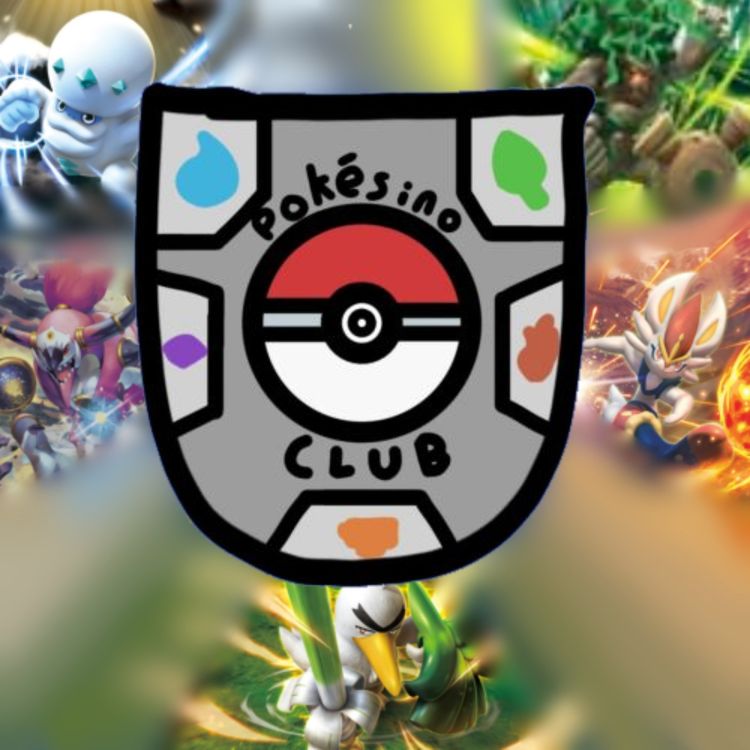 cover art for Pokesino Club Episode 21: The Mega Episode, Happy Birthday Podcast! (ft. FluffyFalcon, PlayfulPlatypus)