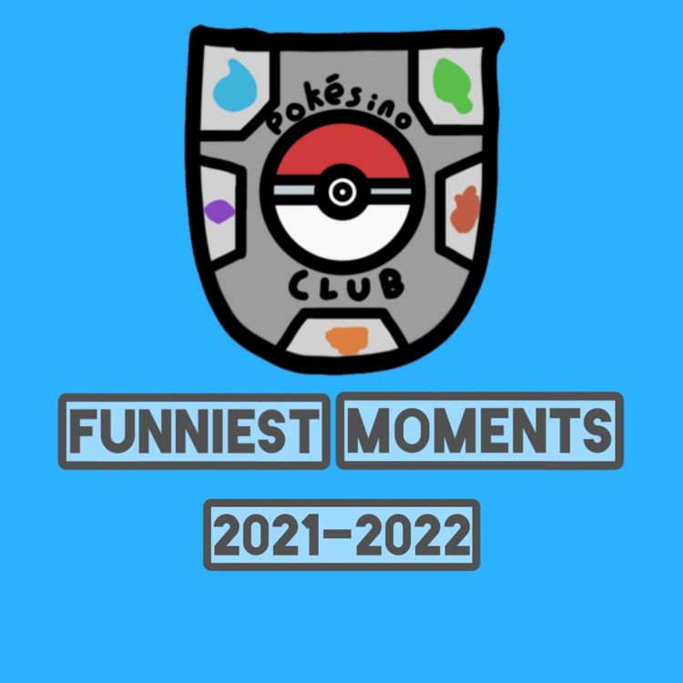 cover art for Funniest Moments on the Podcast (2021-2022)