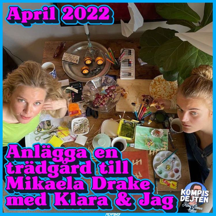 cover art for Kompisdejten april 2022 TEASER