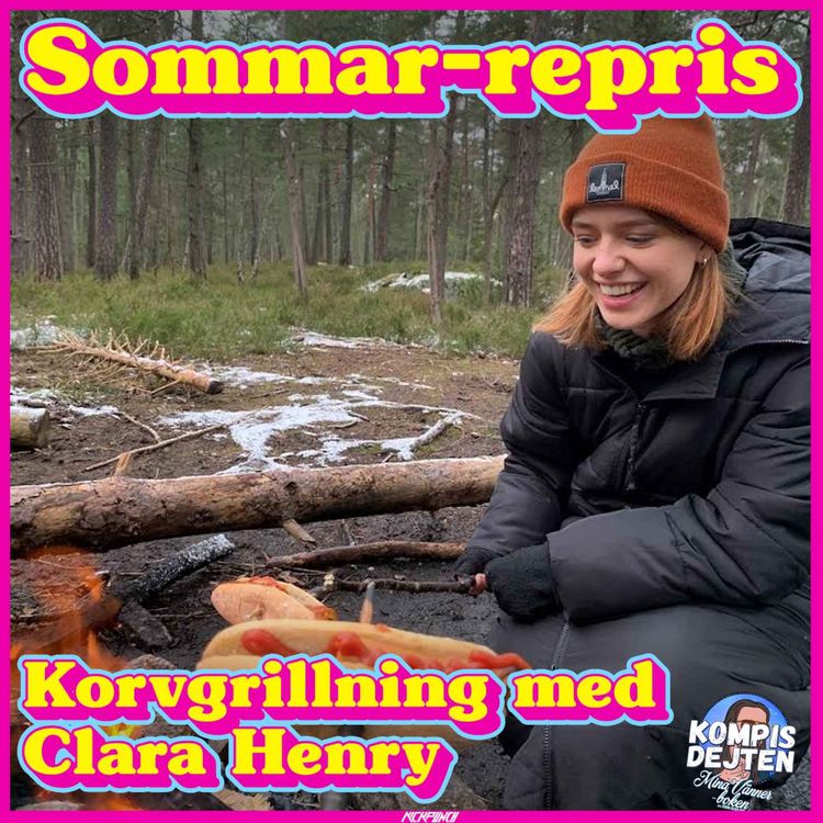 cover art for Sommar-repris: Korvgrillning med Clara Henry
