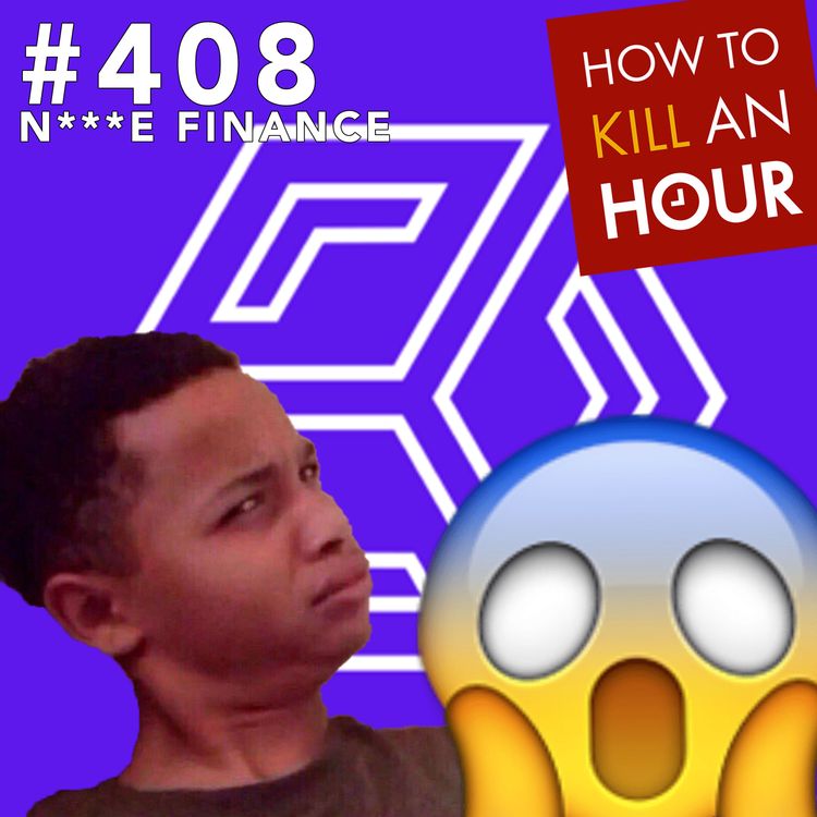 cover art for 408 N*N*E Finance