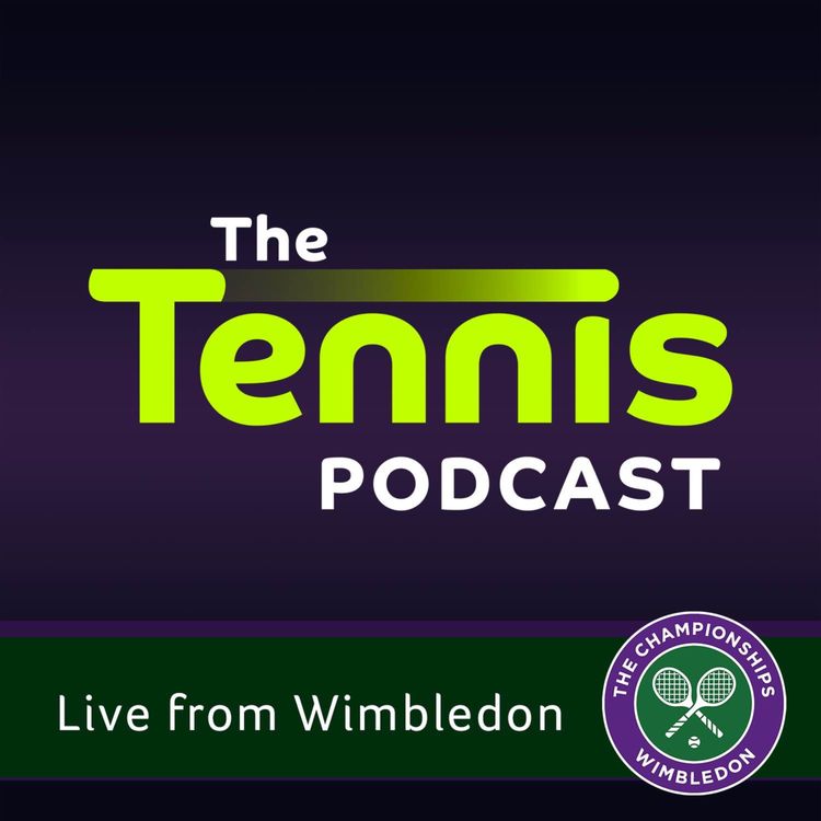 cover art for Live from Wimbledon Day 4 - Tears, comebacks and corking matches