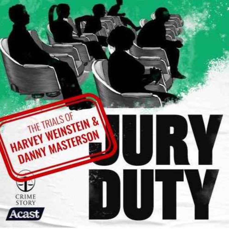 cover art for S7 Bonus 4: The Trials of Weinstein and Masterson: Harvey Weinstein Sentenced