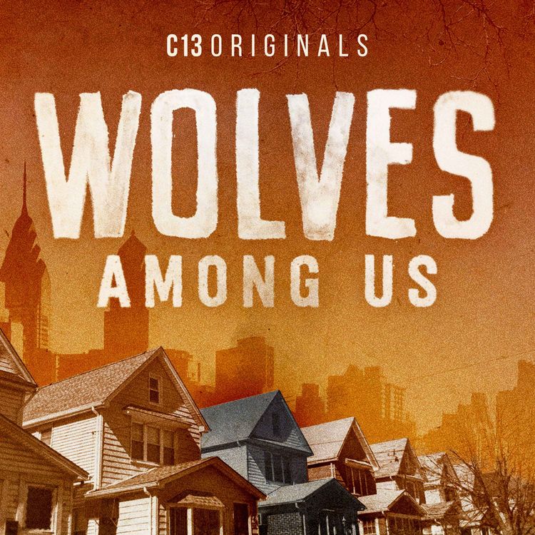 cover art for Introducing: Wolves Among Us, Season 1, The Larry Lavin Story