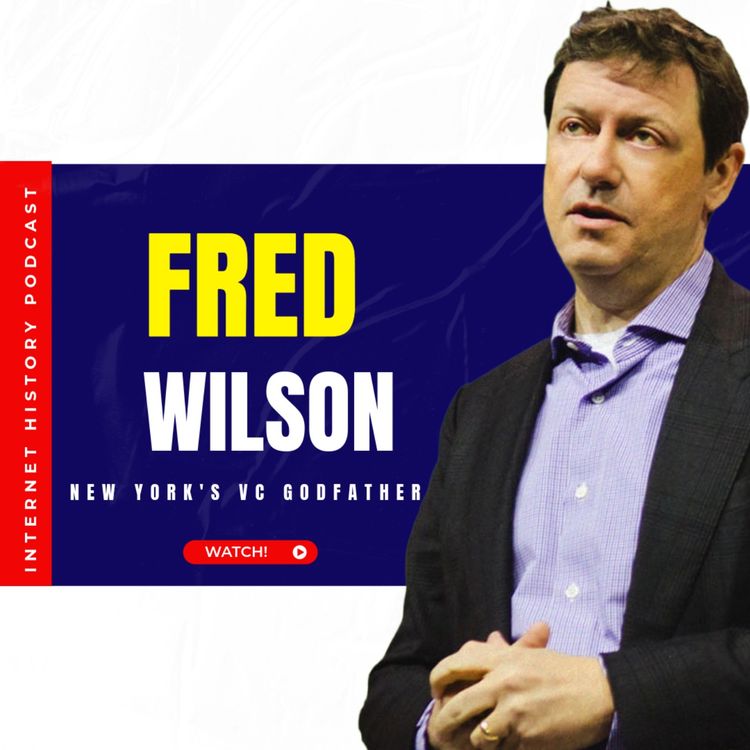 cover art for 204. Fred Wilson, Of Union Square Ventures