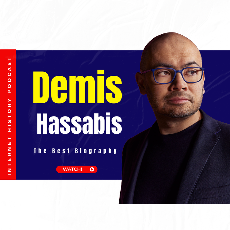 cover art for 215. The Biography Of Demis Hassabis