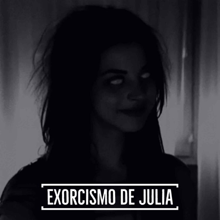 cover art for #125 El Exorcismo de Julia