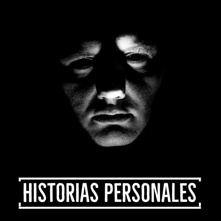 cover art for #140 Historias Personales - Parte 1