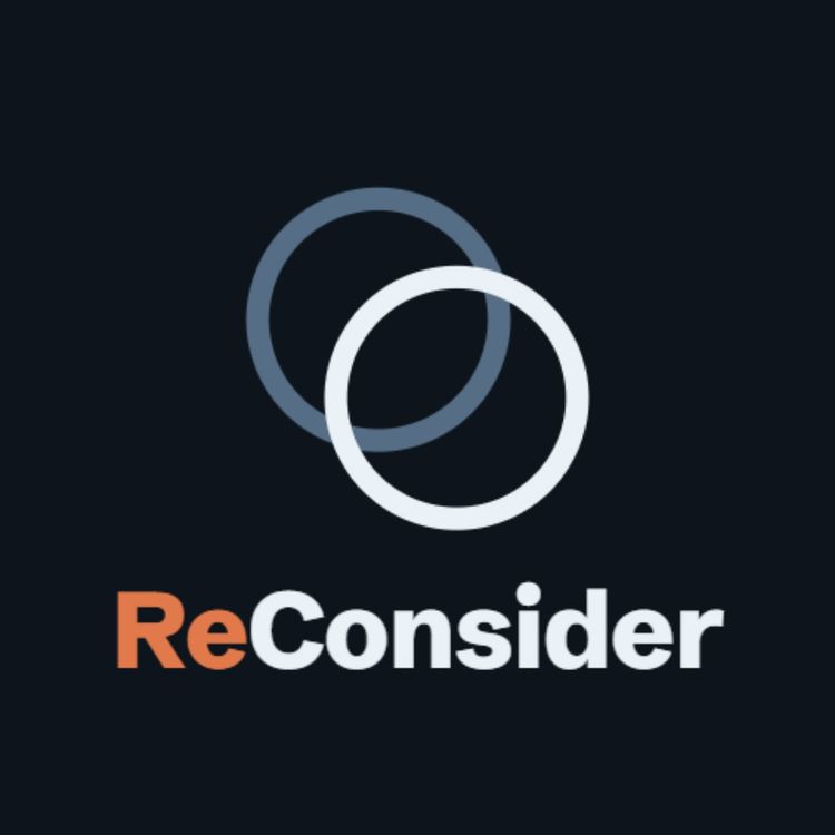 cover art for [2.0] An Introduction to ReConsider 2.0