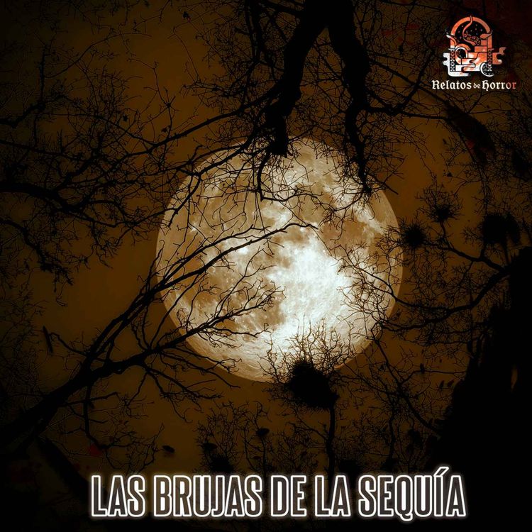 cover art for Las Brujas De La Sequía