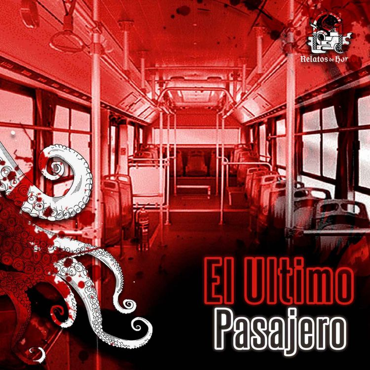 cover art for El Último Pasajero (Historias De Terror)