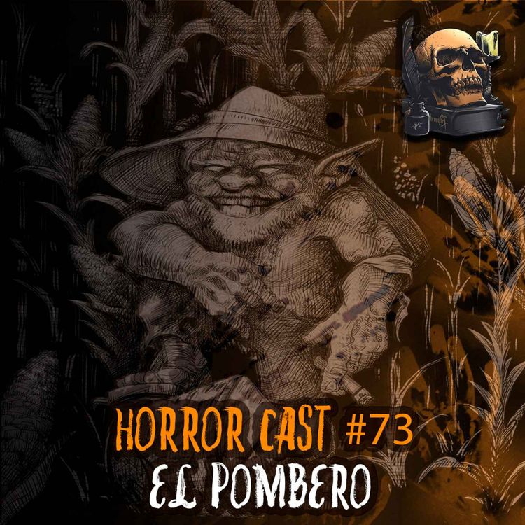 cover art for Horror Cast #74 El Pombero