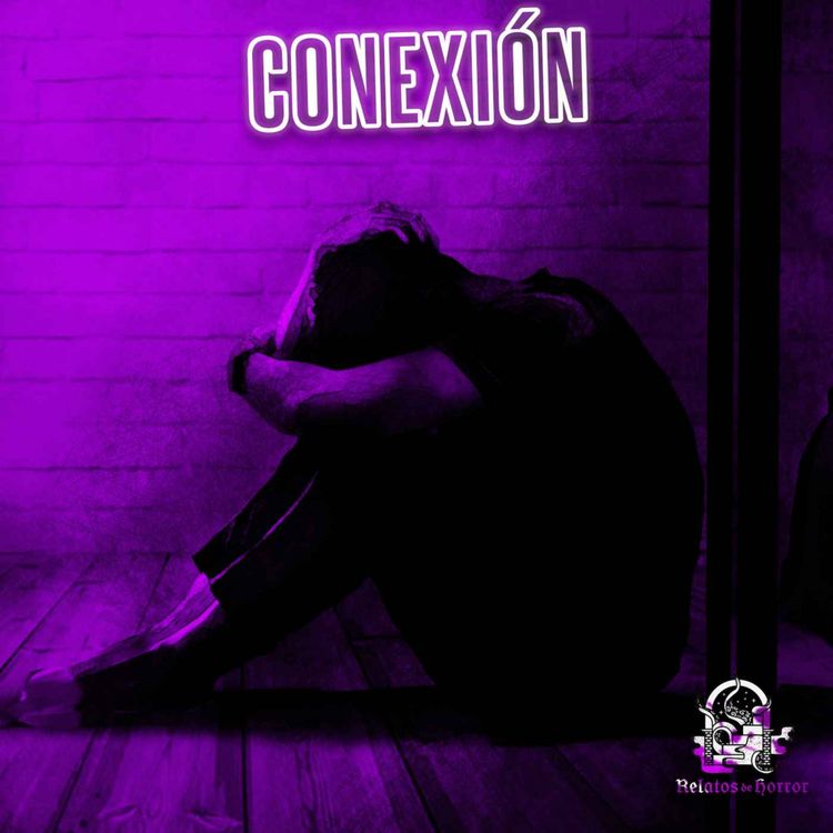 cover art for Conexión (Historias De Terror)