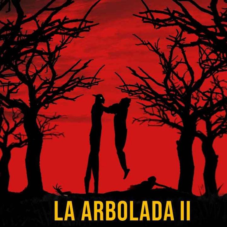 cover art for La Arbolada II (Historias De Terror)