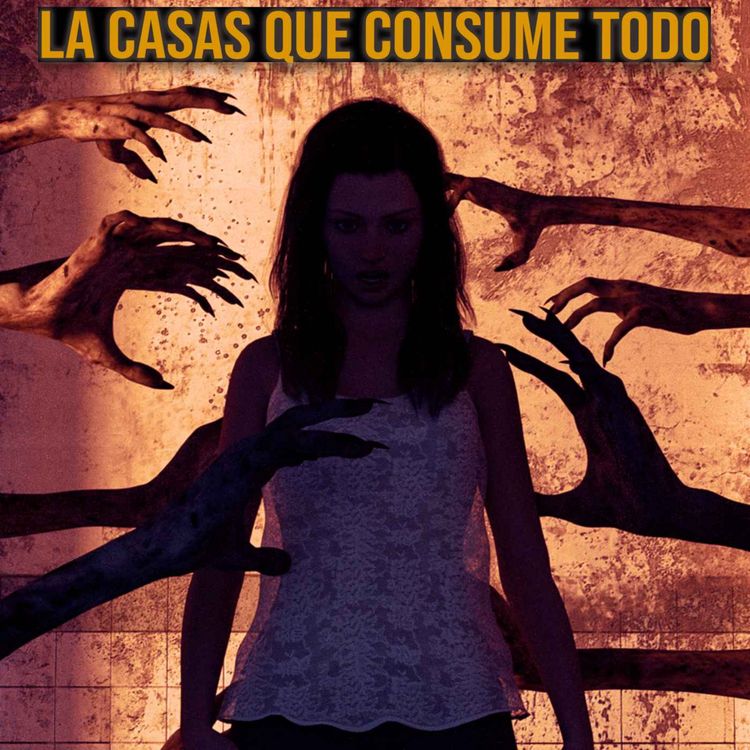 cover art for La Casa Que Consume Todo (Relatos De Terror)