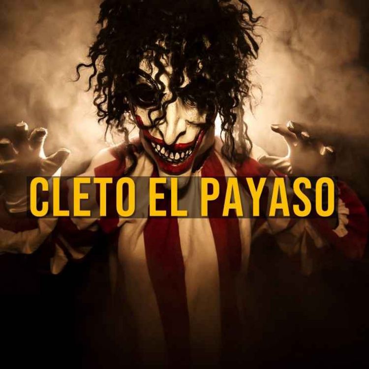 cover art for Cleto El Payaso (Historias De Terror)