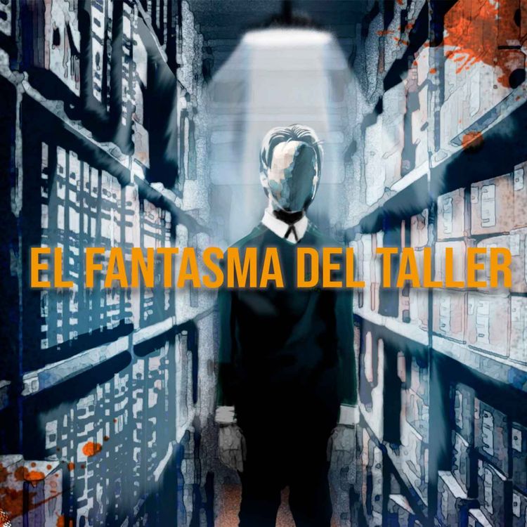 cover art for El Fantasma Del Taller (Relatos De Terror)