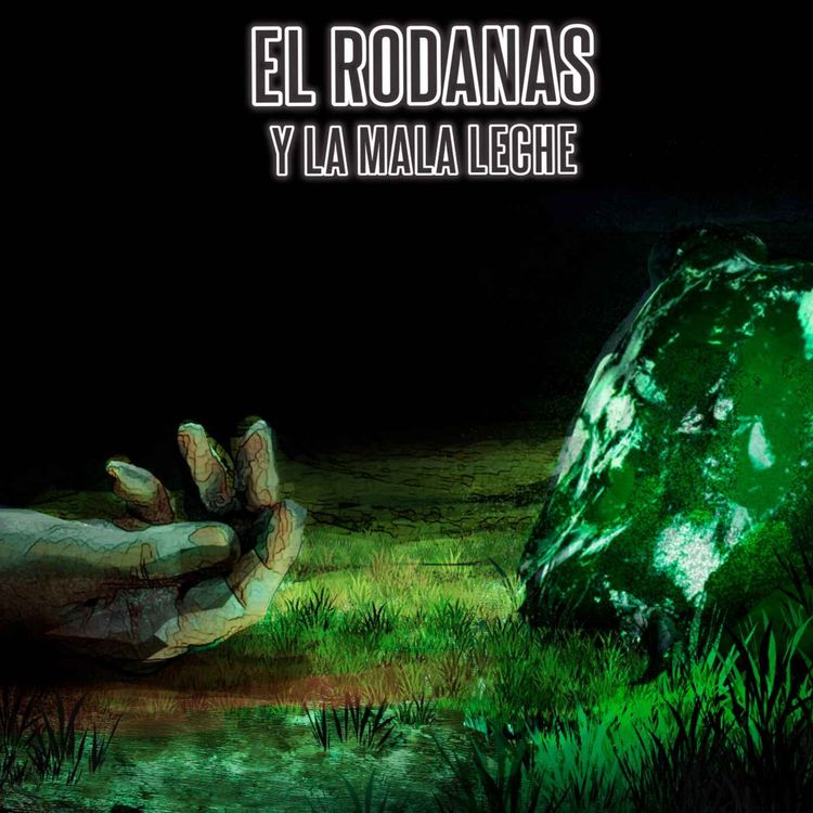 cover art for El Rodanas y La Mala Leche (Historias De Terror)