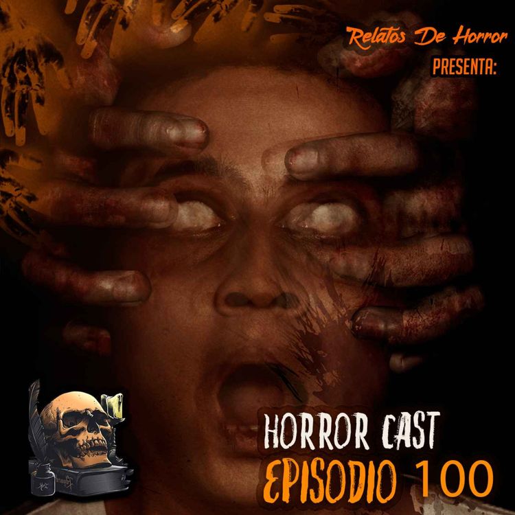 cover art for Horror Cast Episodio 100