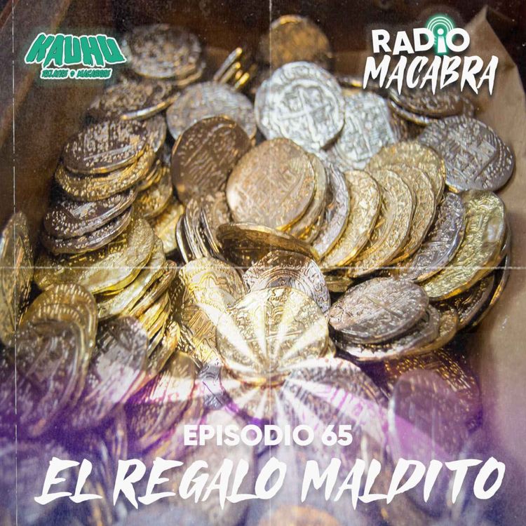 cover art for El Regalo Maldito (Radio Macabra #65)