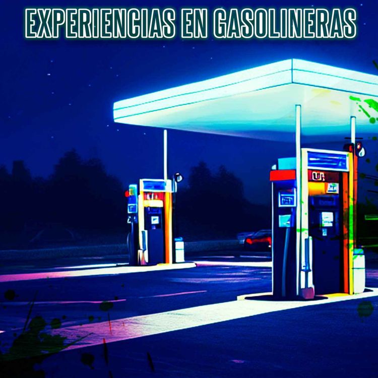 cover art for Experiencias Aterradoras En Gasolineras