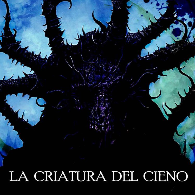 cover art for La Criatura Del Cieno (Historias De Terror)