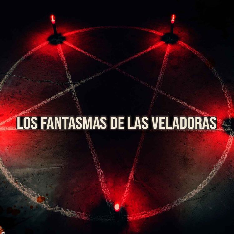 cover art for Los Fantasmas De Las Veladoras (Historias De Terror)